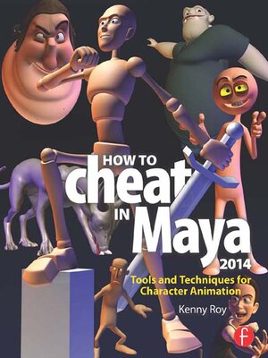 cover image of How to Cheat in Maya 2014